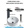 Combo Bowls Lara + Mezcladora Cascada Mp04 + Desagüe Negro