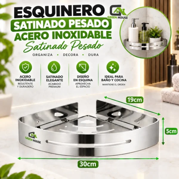 Esquinero Organizador Ducha -Cocina Satinado Acero Inoxidable